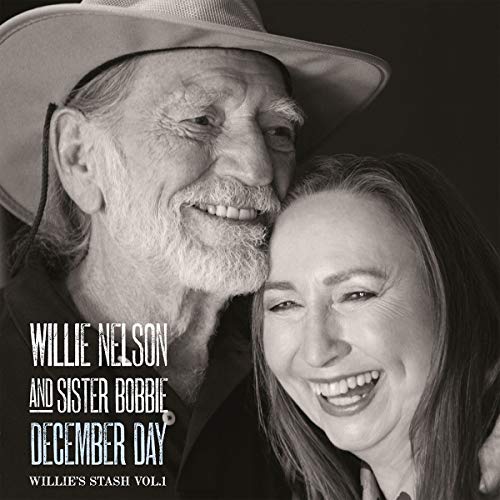 NELSON,WILLIE & SISTER BOBBIE - DECEMBER DAY (WILIE'S STASH VOL. 1) (2LP/180G/SNOW-WHITE VINYL)