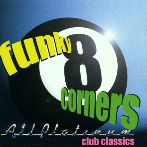 FUNKY 8 CORNERS - ALL PLATINUM (CD)