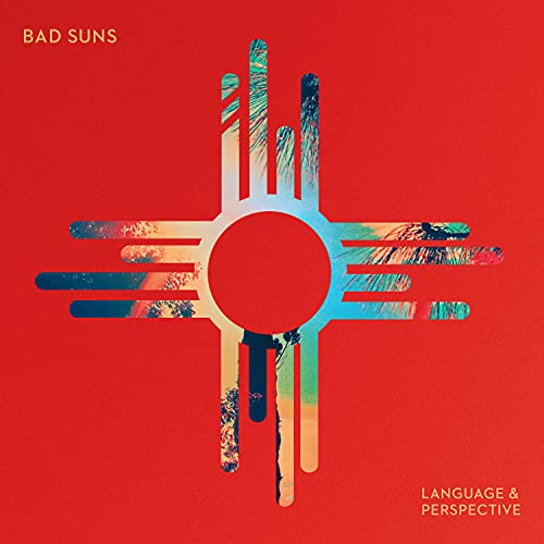 BAD SUNS - LANGUAGE & PERSPECTIVE (VINYL)