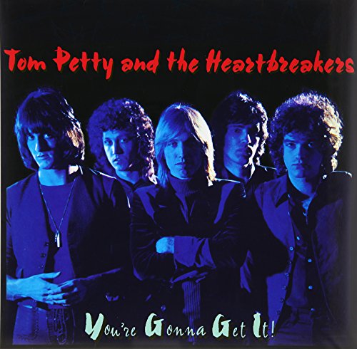 PETTY,TOM & THE HEARTBREAKERS - YOU'RE GONNA GET IT (VINYL)