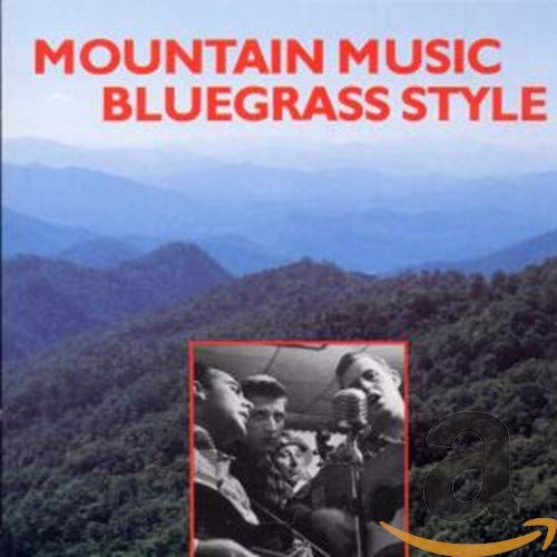 VARIOUS ARTISTS - MOUNTAIN MUSIC BLUEGRASS STYLE / VARIOUS (CD)