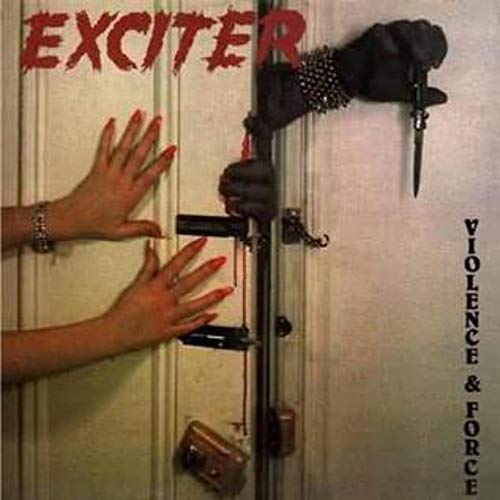 EXCITER - VIOLENCE & FORCE (VINYL)