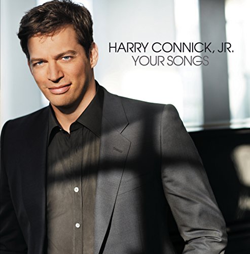 CONNICK JR., HARRY - YOUR SONGS (CD)