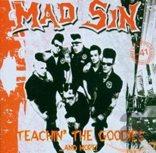 MAD SIN - TEACHIN THE GOODIES (CD)