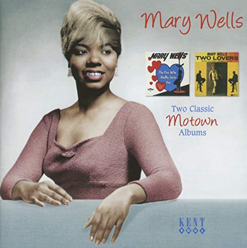 WELLS, MARY - THE ONE WHO REALLY LOVES YOU/TWO LOVERS (CD)