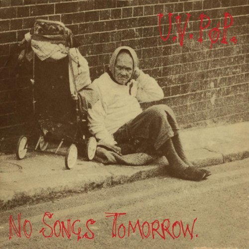 UV POP - NO SONGS TOMORROW (VINYL)