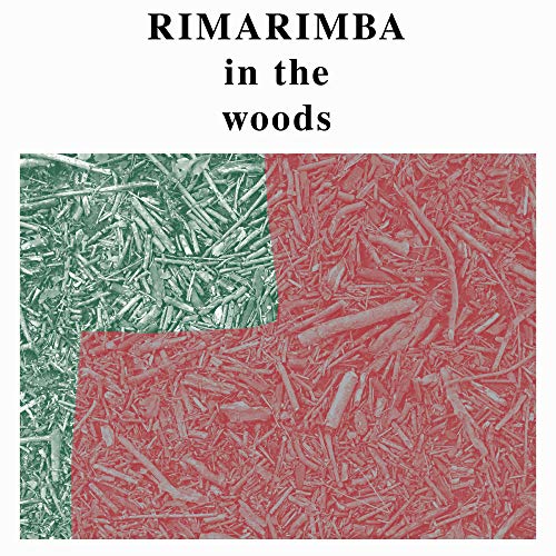 RIMARIMBA - IN THE WOODS (VINYL)