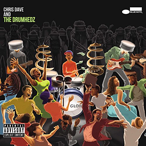 CHRIS DAVE AND THE DRUMHEDZ - CHRIS DAVE AND THE DRUMHEDZ (VINYL)