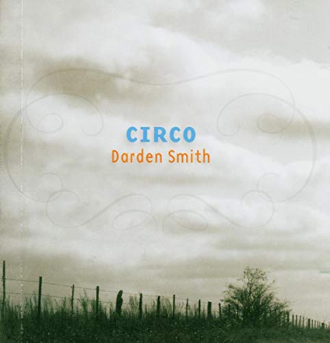 DARDEN SMITH - CIRCO (CD)