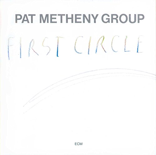 METHENY, PAT GROUP - FIRST CIRCLE (CD)