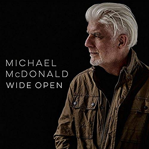 MICHAEL MCDONALD - WIDE OPEN (CD)