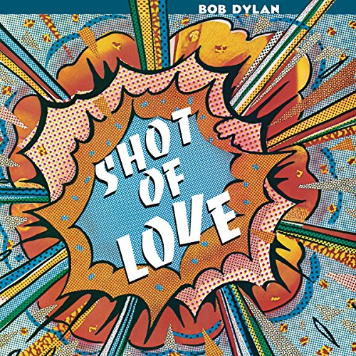 BOB DYLAN - SHOT OF LOVE (VINYL)