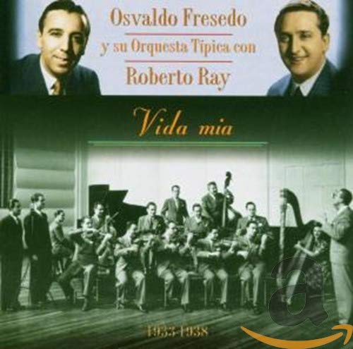 OSVALDO FRESEDO - VIDA MIA 1933-1938 (CD)