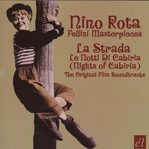 ROTA, NINO - FELLINI MASTERPIECES: LA STRADA/NIGHTS OF CABIRIA (CD)