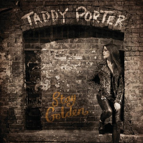 TADDY PORTER - STAY GOLDEN (CD)