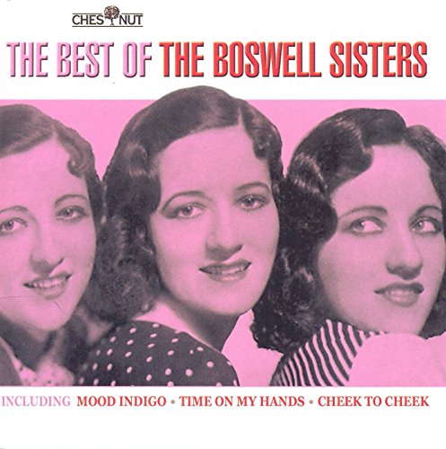 BOWSWELL SISTERS - BEST OF (CD)