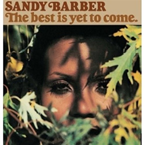 BARBER, SANDY - THE BEST IS YET TO COME - DELUXE EDITION (CD)