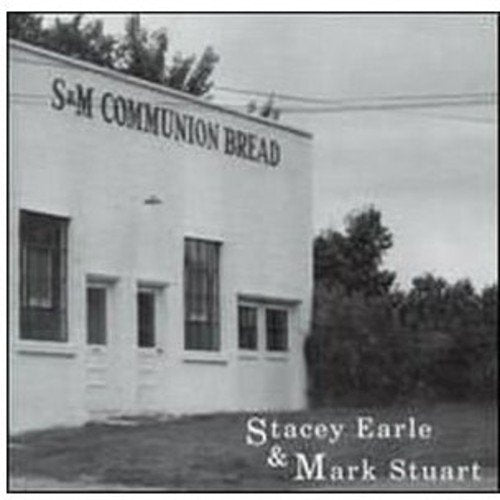 EARLE, STACEY - EARLE, STACEY - COMMUNION BREAD (CD)