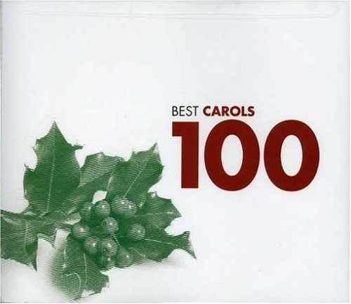 100 BEST CAROLS - 100 BEST CAROLS (CD)