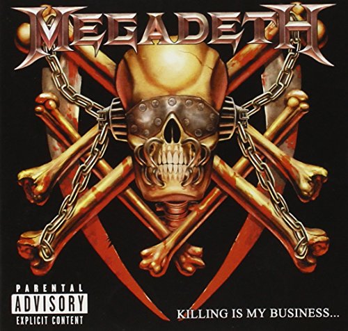 MEGADETH - KILLING IS MY BUSINESS...AND BUSINESS IS GOOD! (REMIXED / EXPANDED)