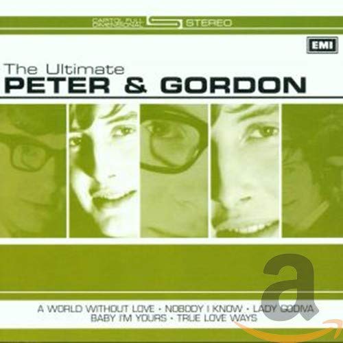 PETER AND GORDON - THE ULTIMATE PETER AND GORDON (CD)