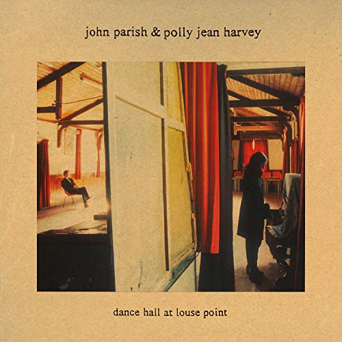 JOHN PARISH & POLLY JEAN HARVEY - DANCE HALL AT LOUSE POINT (VINYL)