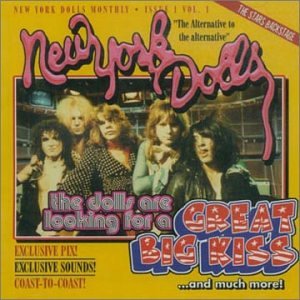 NEW YORK DOLLS - GREAT BIG KISS (CD)