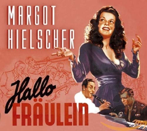 HIELSCHER,MARGOT - HALLO, FRAEULEIN (CD)