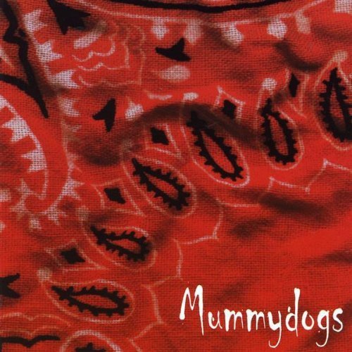 MUMMYDOGS - MUMMYDOGS (CD)