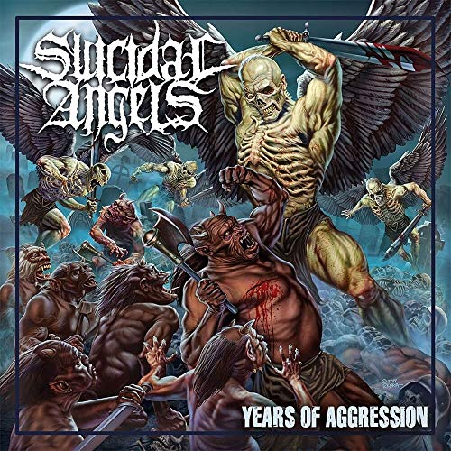 SUICIDAL ANGELS - YEARS OF AGGRESSION (VINYL)