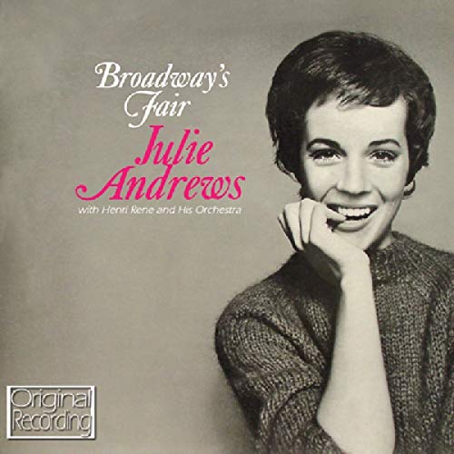 ANDREWS, JULIE - BROADWAY'S FAIR (CD)