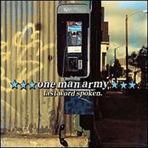 ONE MAN ARMY - LAST SPOKEN WORD (CD)