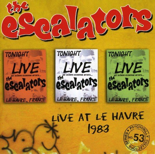 ESCALATORS - LIVE AT LE HAVRE 1983 (CD)