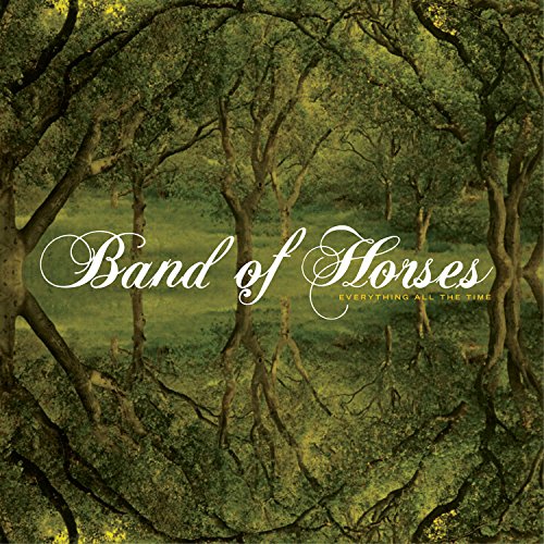 BAND OF HORSES - EVERYTHING ALL THE TIME (VINYL)