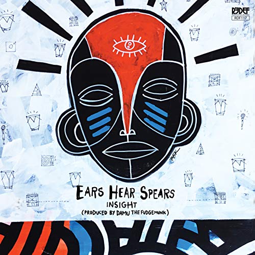 INSIGHT THE TRUNCATOR & DAMU THE FUDGEMUNK (Y SOCIETY) - EARS HEAR SPEARS (CD)