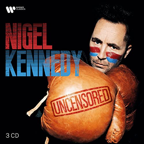 NIGEL KENNEDY - UNCENSORED (CD)