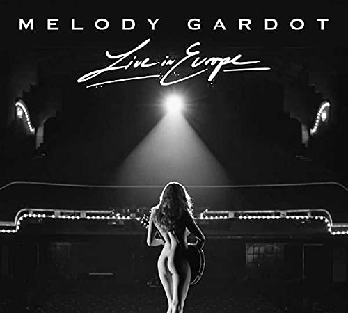 GARDOT, MELODY - LIVE IN EUROPE (2CD) (CD)