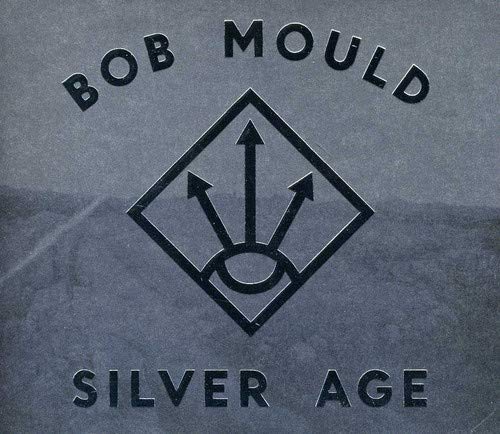 MOULD, BOB - SILVER AGE (CD)