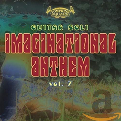 VARIOUS ARTISTS - IMAGINATIONAL ANTHEM VOLUME 7 (CD)