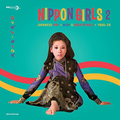 VARIOUS ARTISTS - NIPPON GIRLS 2 ~ JAPANESE POP BEAT & ROCK'N'ROLL 1966-70 [VINYL]