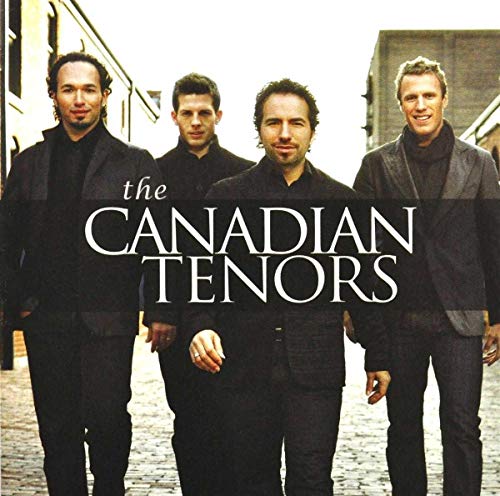 THE CANADIAN TENORS - CANADIAN TENORS (CD)