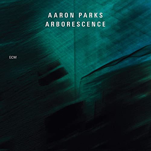 PARKS, AARON - ARBORESCENCE (CD)