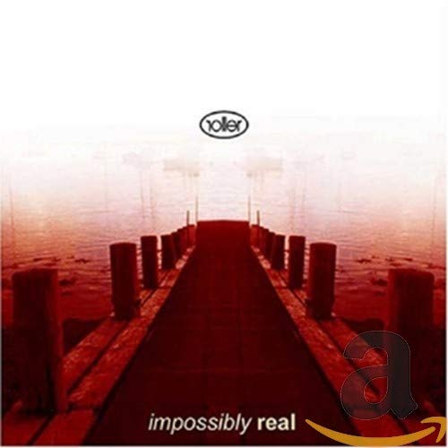 ROLLER - ROLLER - IMPOSSIBLY REAL (CD)
