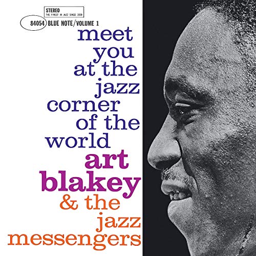 ART BLAKEY & THE JAZZ MESSENGERS - MEET YOU AT THE JAZZ CORNER OF THE WORLD - VOL 1 (VINYL)