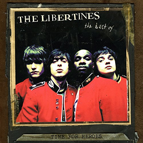 LIBERTINES - TIME FOR HEROES: BEST OF THE LIBERTINES (CD)