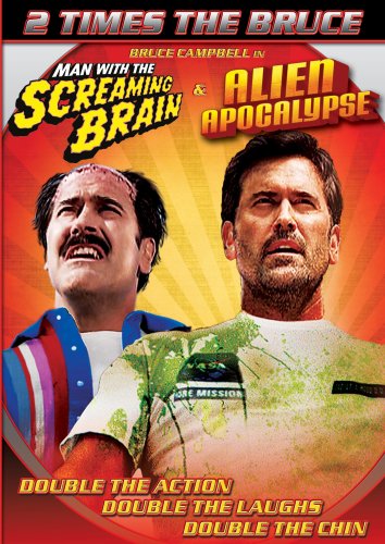 BRUCE CAMPBELL 2 PACK: MAN WITH THE SCREAMING BRAIN / ALIEN APOCALYPSE