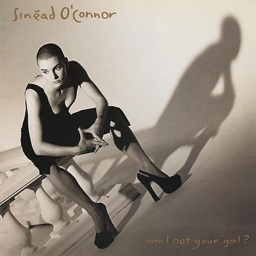 SINEAD O'CONNOR - AM I NOT YOUR GIRL (VINYL)