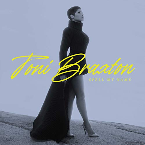 BRAXTON, TONI - SPELL MY NAME (CD)