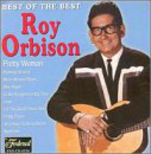 ROY ORBISON - BEST OF THE BEST (CD)