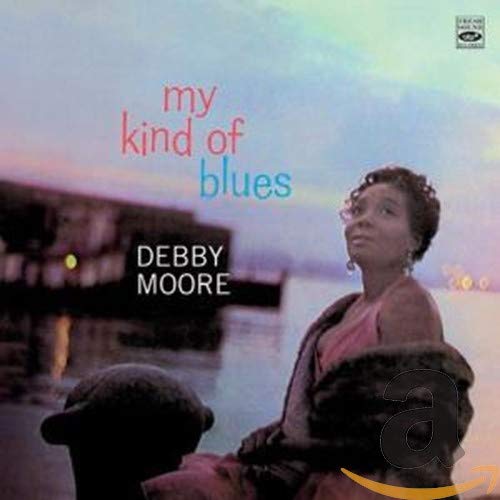 MOORE,DEBBY - MY KIND OF BLUES (CD)